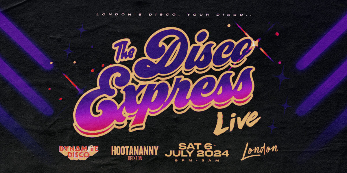 The Disco Express: LIVE  Hootananny Brixton Live Music Venue & Club, London UK