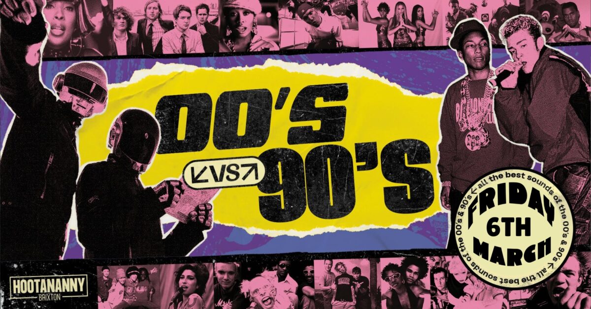 00’s vs 90’s: Spring Party  Hootananny Brixton Live Music Venue & Club, London UK