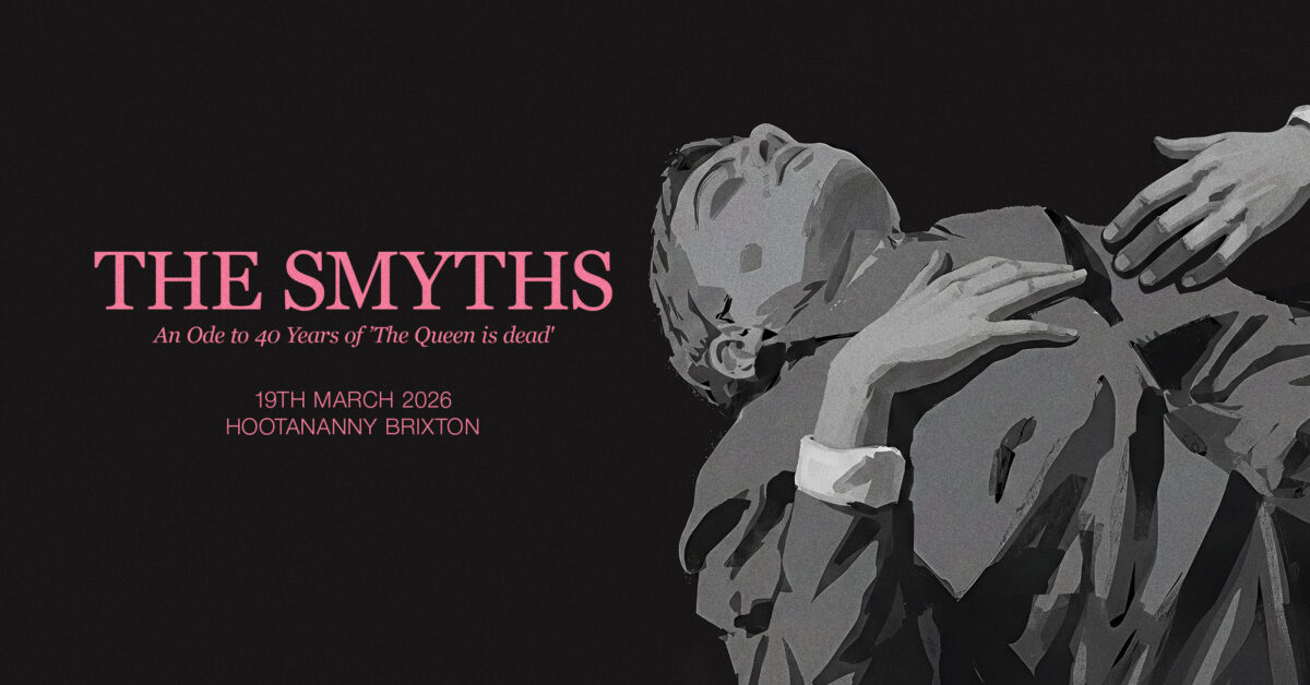 The Smyths: The Queen is Dead 40th Anniversary  Hootananny Brixton Live Music Venue & Club, London UK