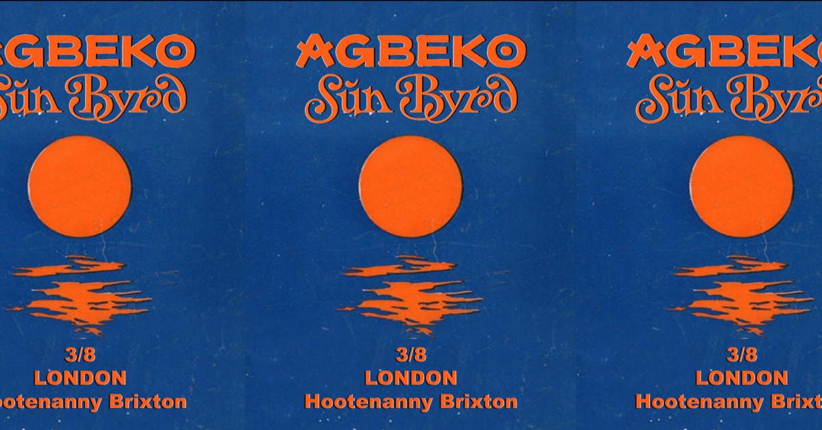 Agbeko x Sūn Byrd  Hootananny Brixton Live Music Venue & Club, London UK