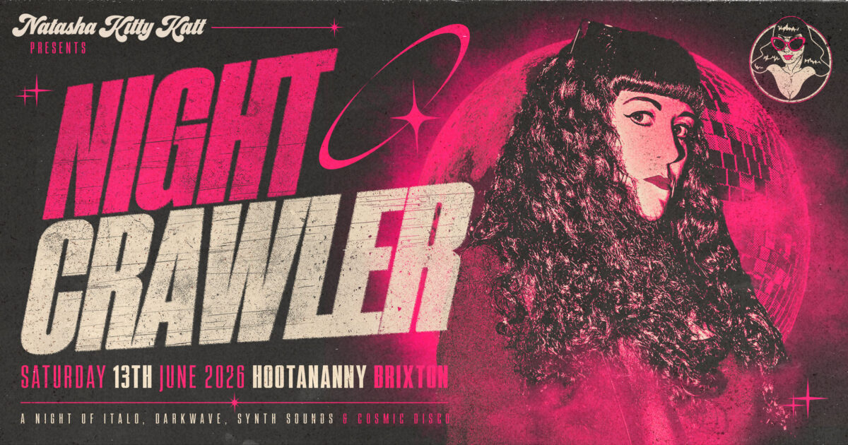 Natasha Kitty Kat presents Night Crawlers  Hootananny Brixton Live Music Venue & Club, London UK