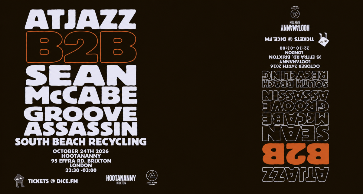 Atjazz B2B Sean McCabe, Groove Assassin + South Beach Recycling  Hootananny Brixton Live Music Venue & Club, London UK